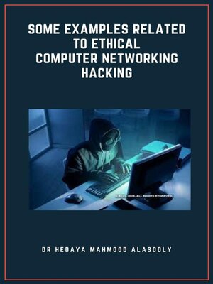 cover image of Some Examples Related to Ethical Computer Networking Hacking